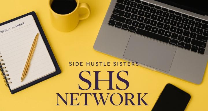 Side Hustle Sisters Network 