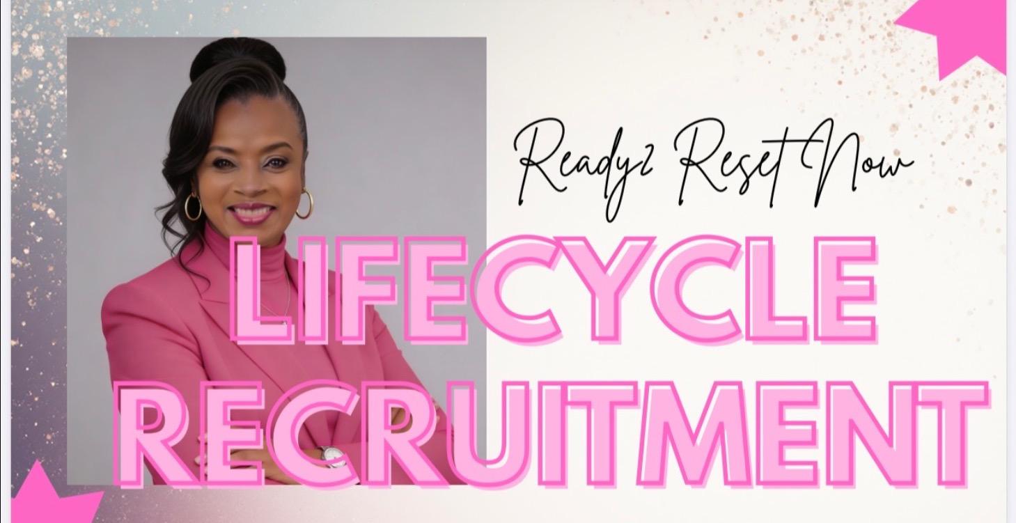 Lifecycle of Recruitment
