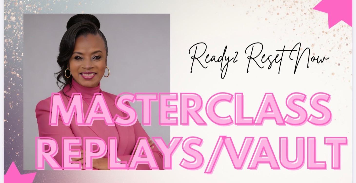 Webinars/Masterclass Zoom Replays VAULT