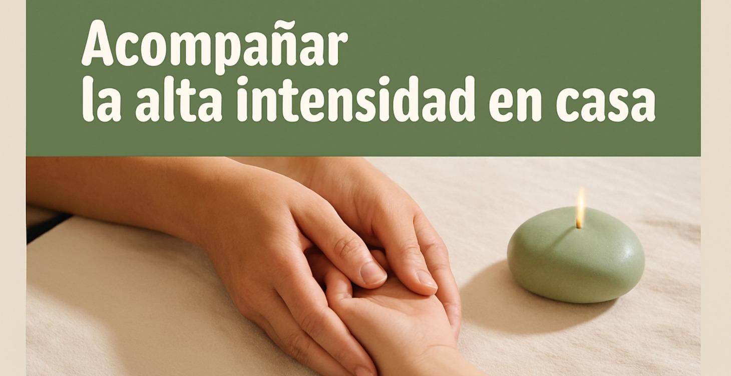 Acompañar la alta intensidad en casa