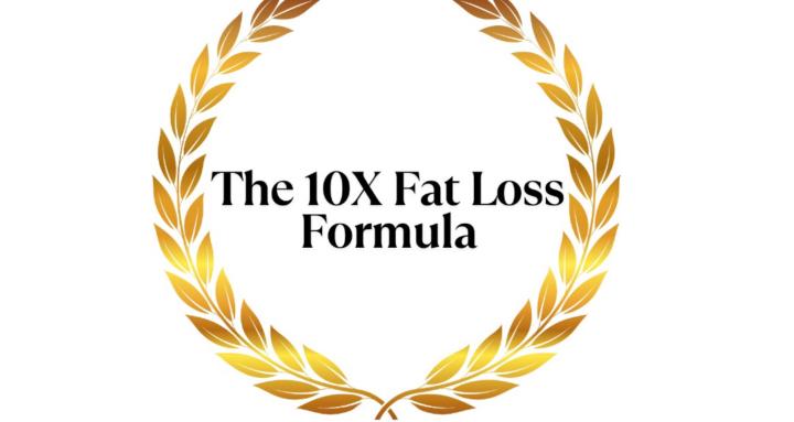 10X Fat Loss Formula Program