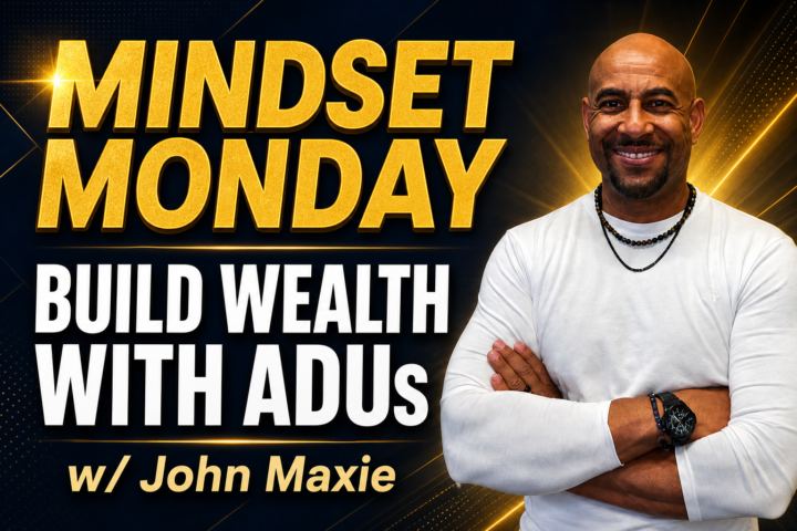 Mindset Monday: Build Wealth Where You Live