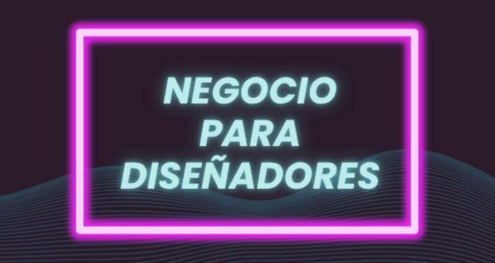 👉 Negocio para Diseñadores