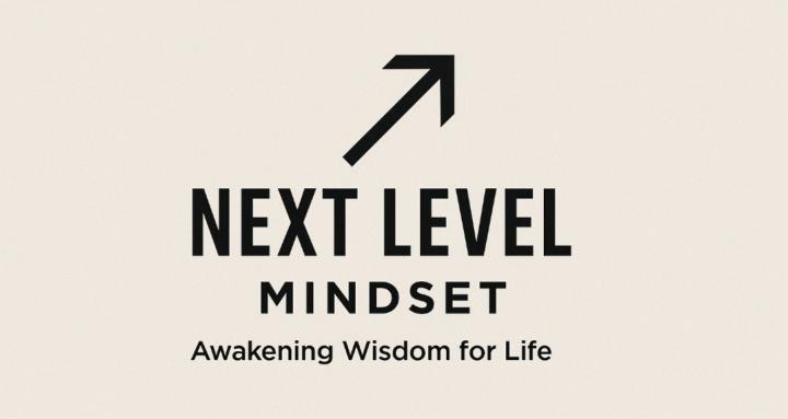 NEXT LEVEL MINDSET