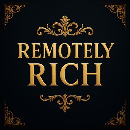 Remotely Rich