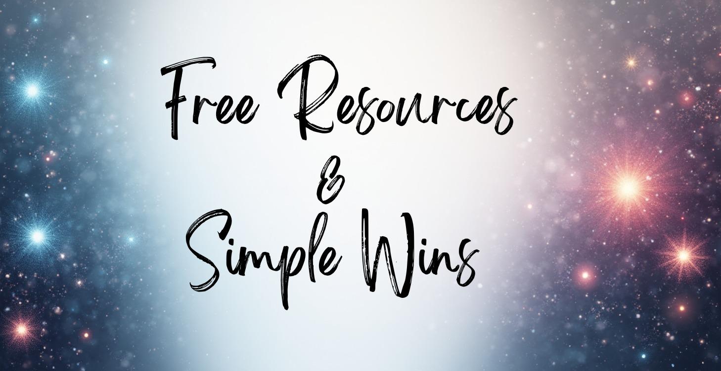 Resources And Simple Wins