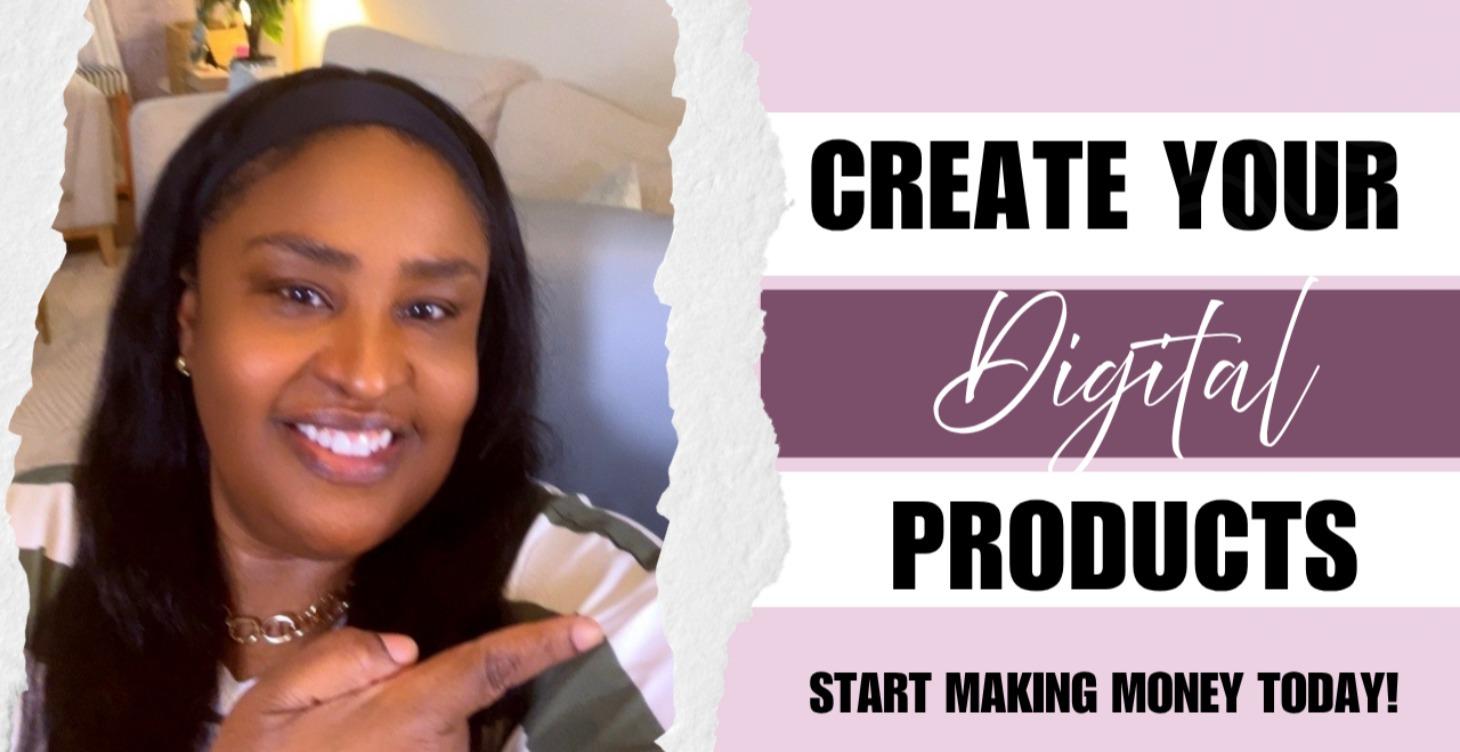 Create Your Digital Products