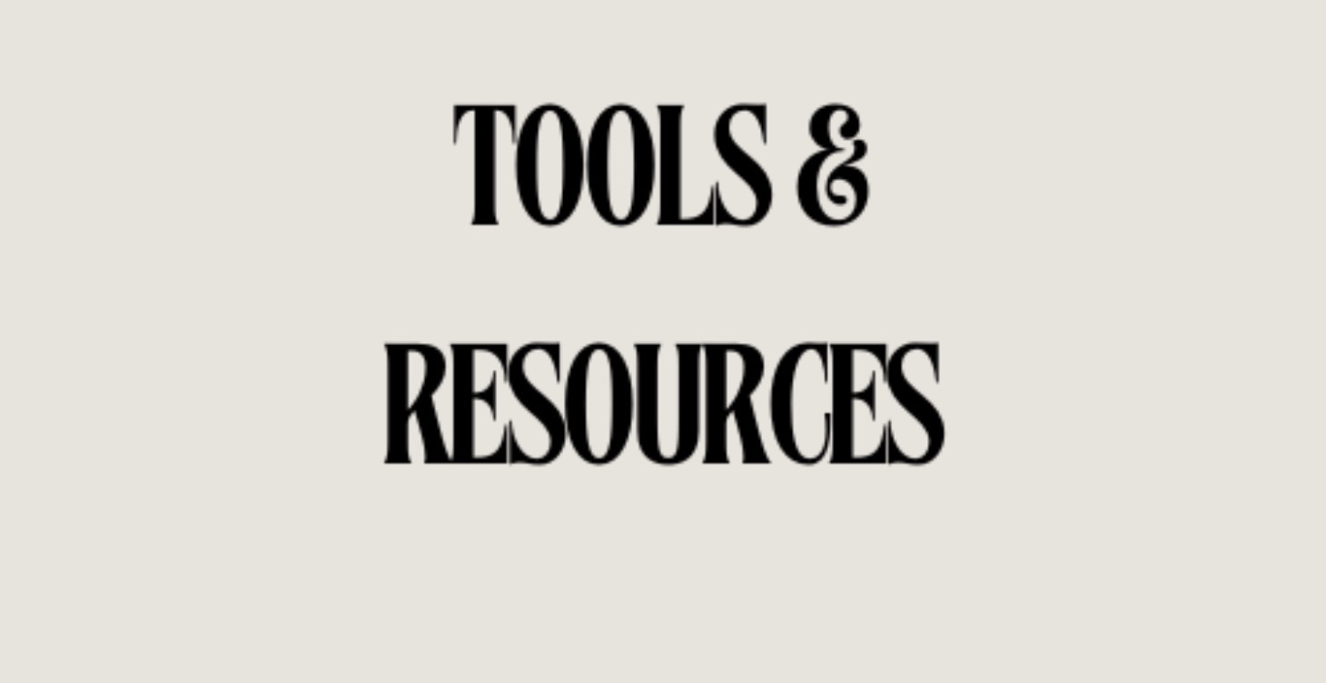 Tools & Resources