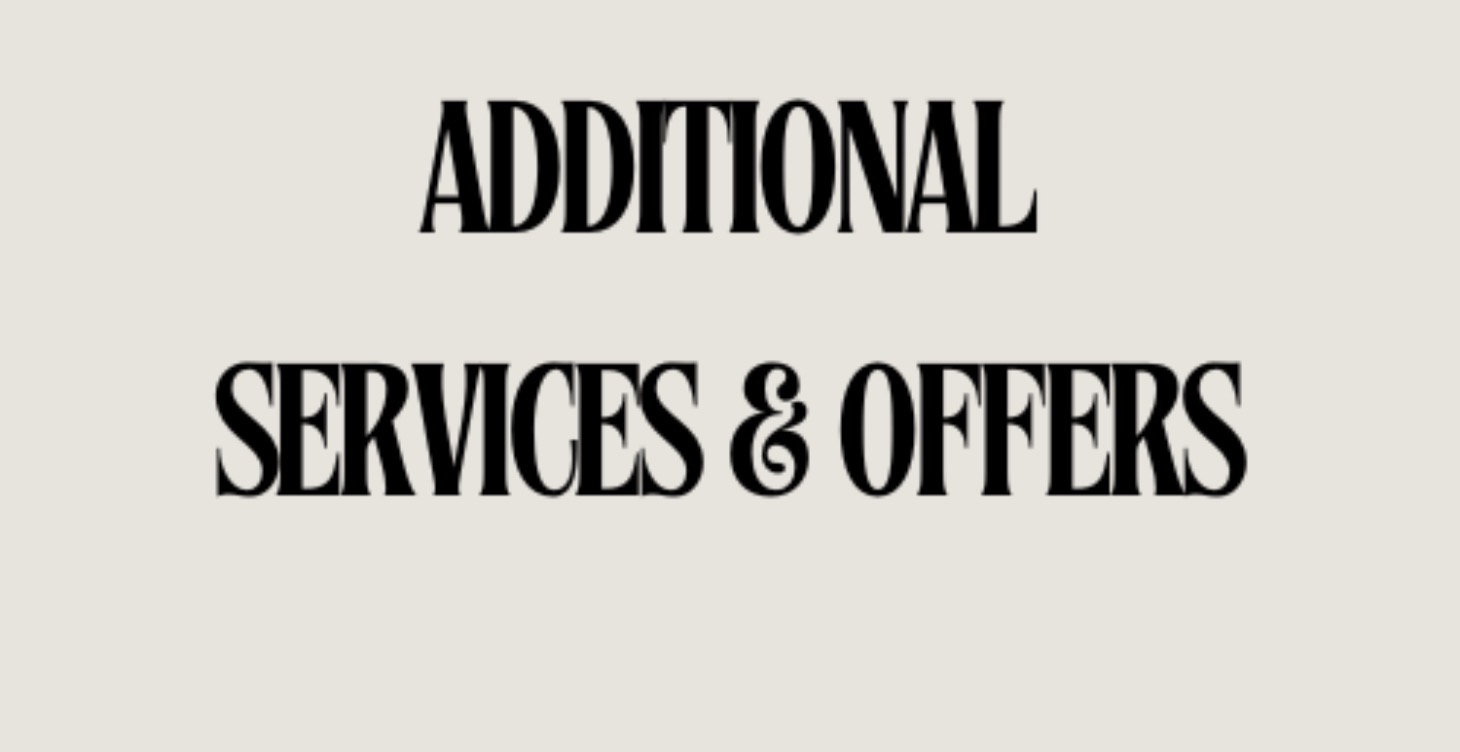 Additional Services & Offers