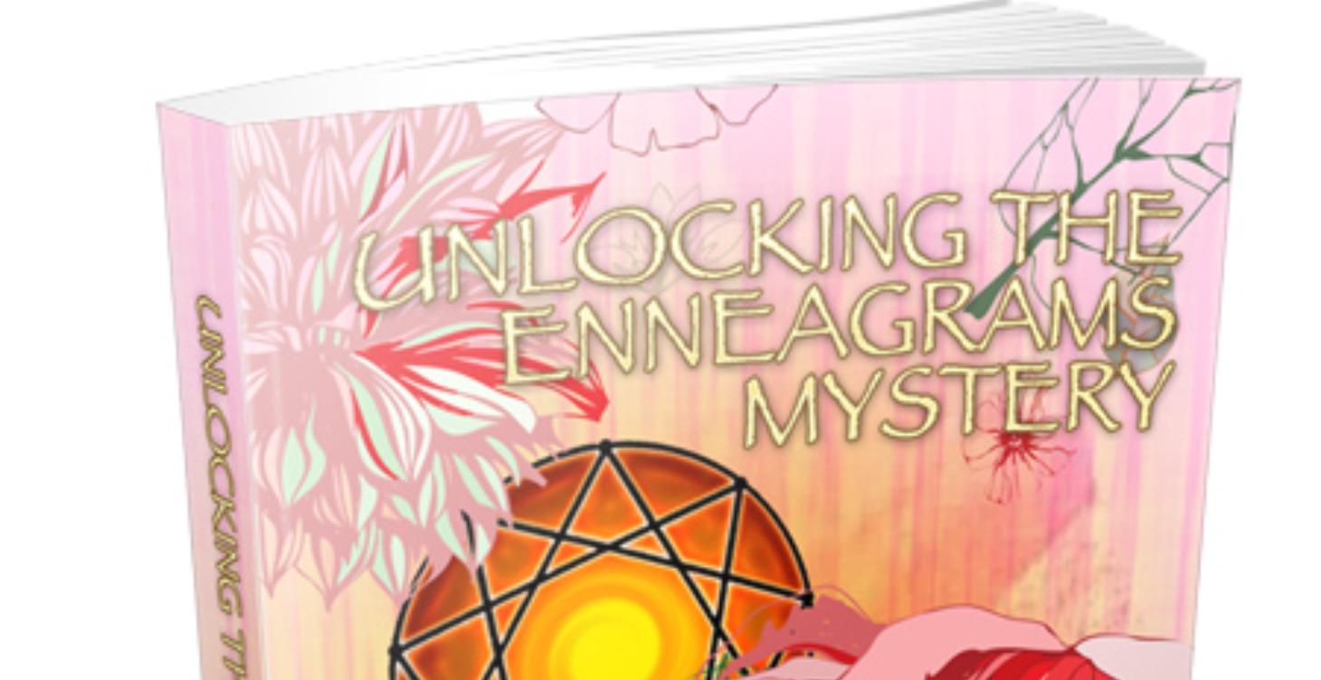 Unlocking the Enneagrams Mystery