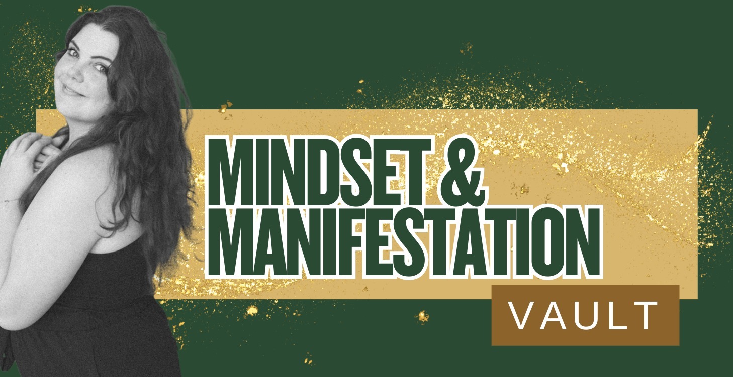 Mindset & Manifestation Vault