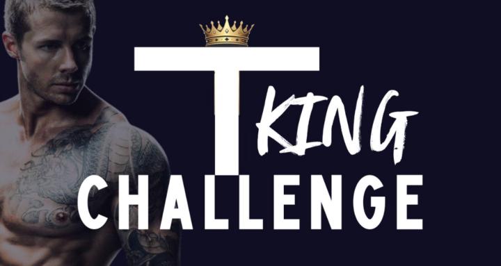 T KING Challenge