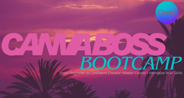 Canva Boss Bootcamp