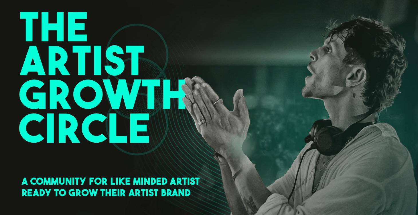 The Artist Growth Circle Meeting Recordings (FREE)