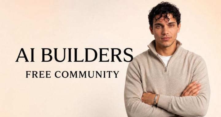 AI Builders - Free Community