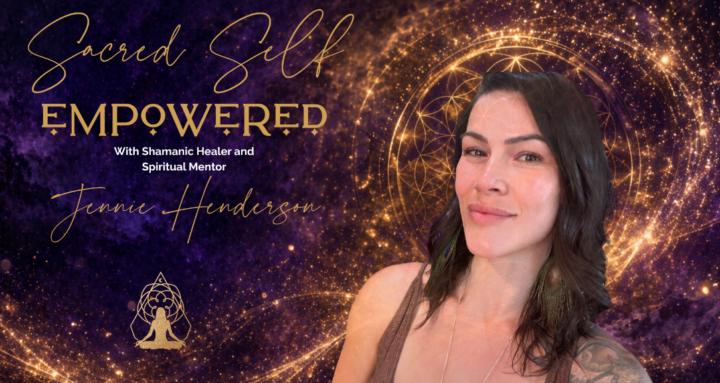 Sacred Self Empowered