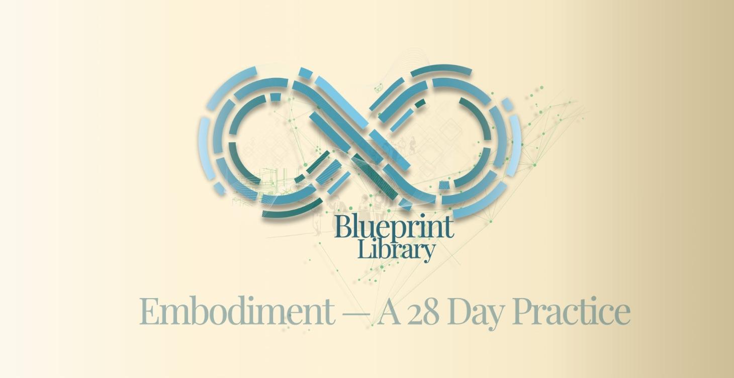 Embodiment — A 28 Day Practice