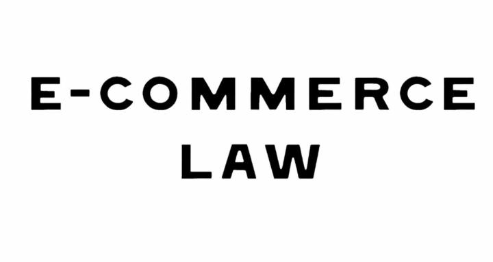 E-COMMERCE LAW
