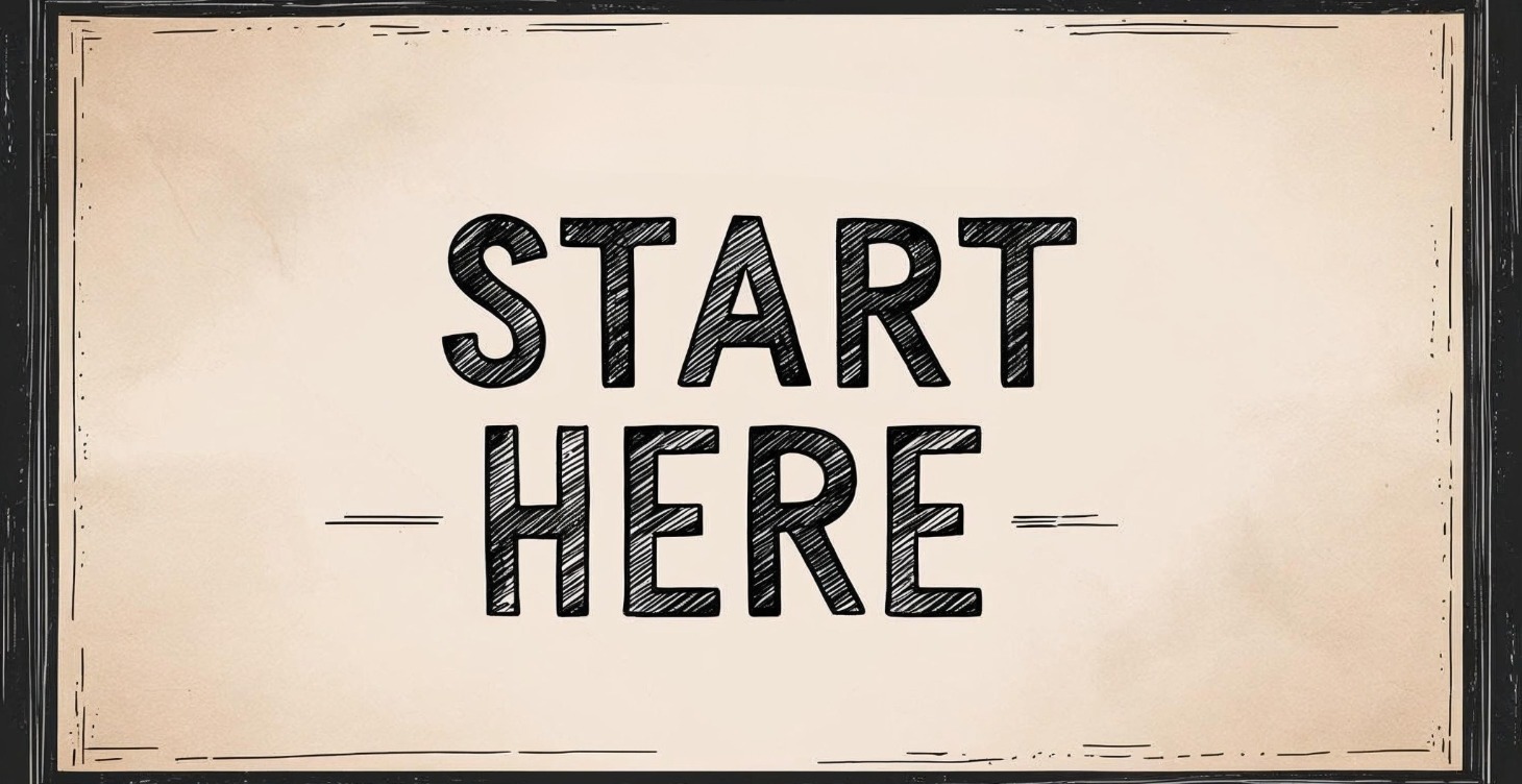 Start Here!