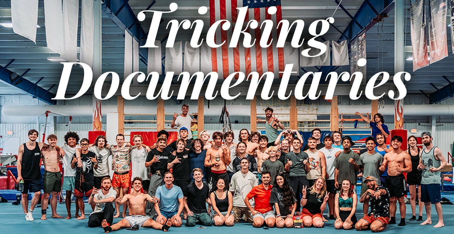 Tricking Documentaries