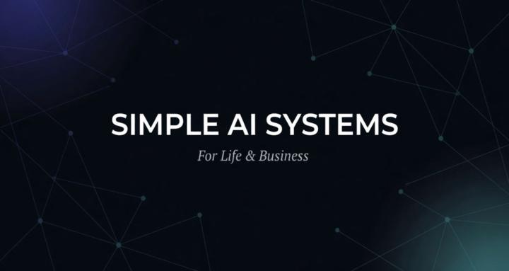 Simple AI Systems