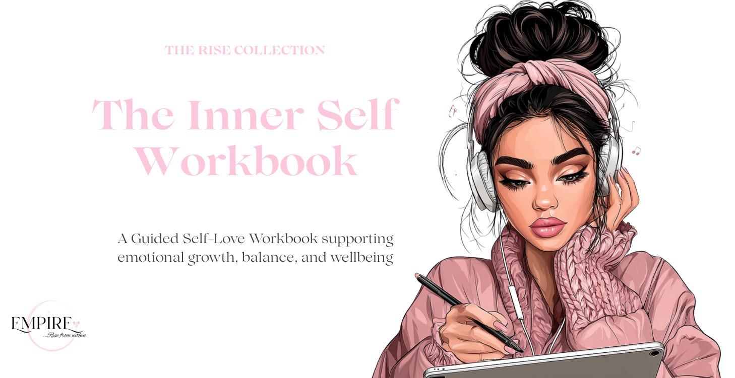 Inner Self Workbook: A Guided Journey Back to You