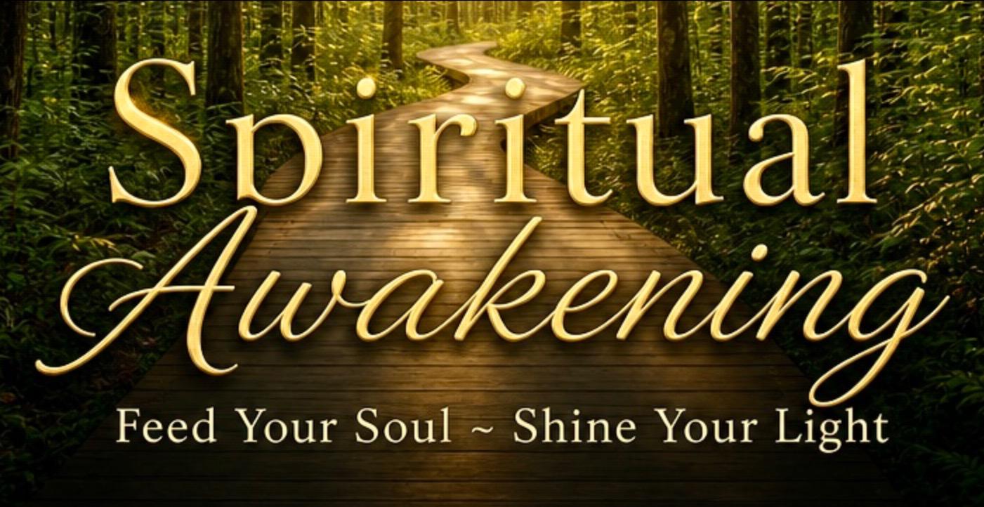 Spiritual Awakening: OPENS 8/26