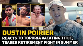 Dustin Poirier reacts to Ilia Topuria’s move to 155: ‘I would give him a crack at the lightweight title right off the bat’
