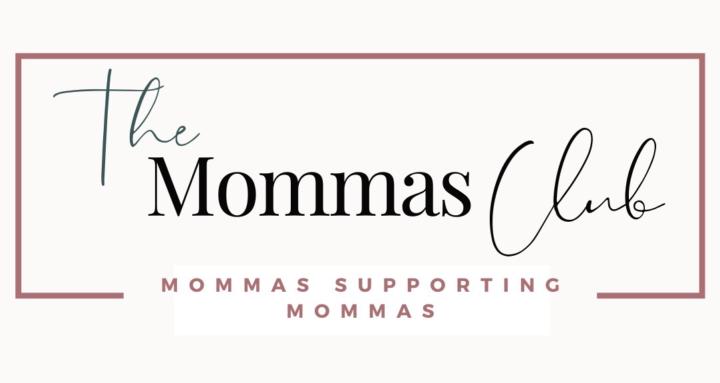 The Mommas Club ✨