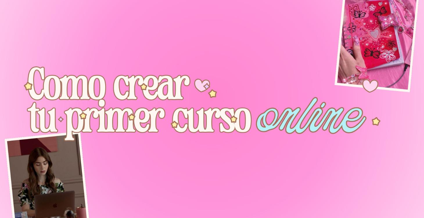 Tu primer curso online