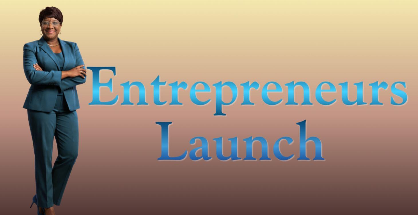 Entrepreneurs Launch