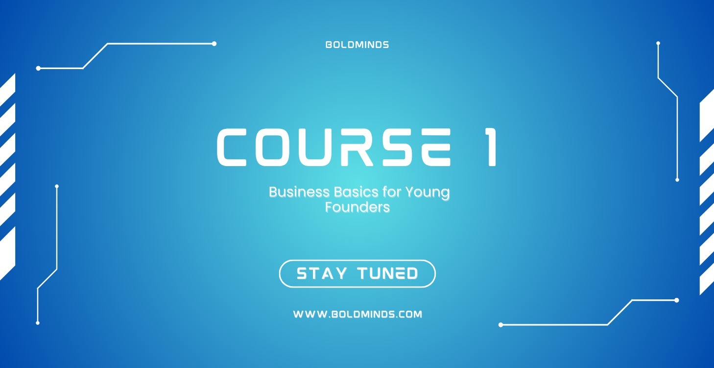 Business Basics for Young Founders
