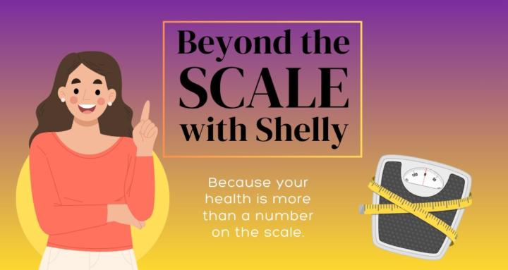 Beyond the Scale with Shelly