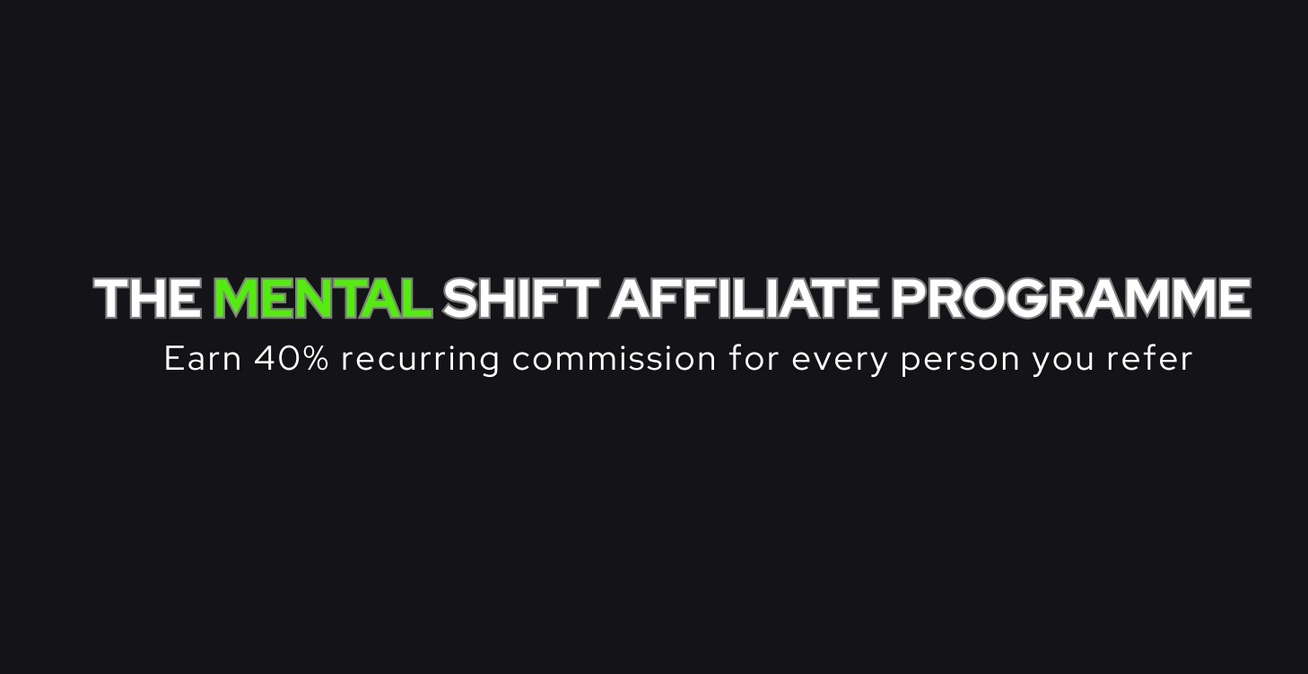 The MENTLE Shift Club Affiliate Programme 💸