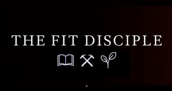 The Fit Disciple 