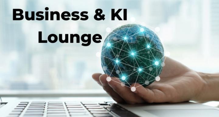 Business & KI Lounge