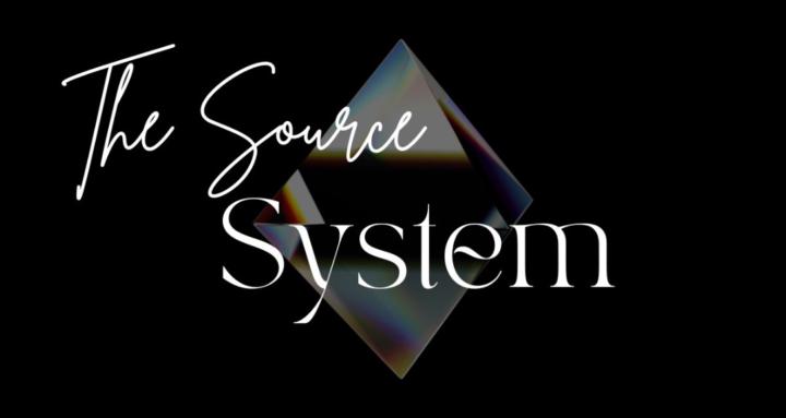 The Source System