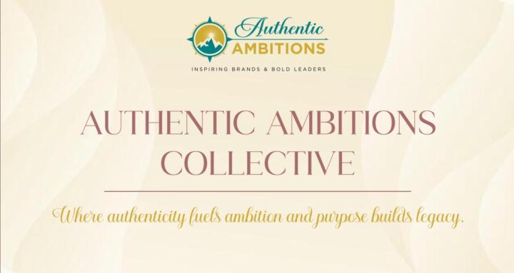 Authentic Ambitions Collective