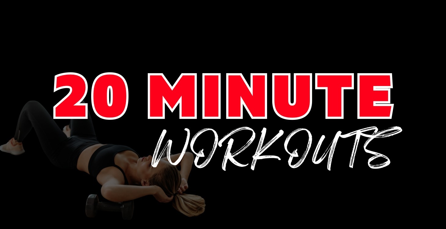 20 Minute Workout