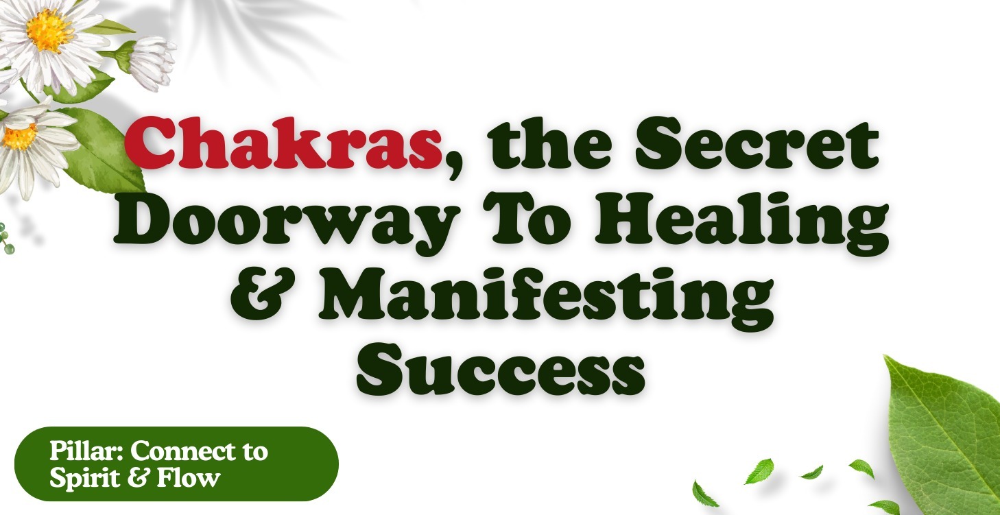 Chakras, the Secret Doorway