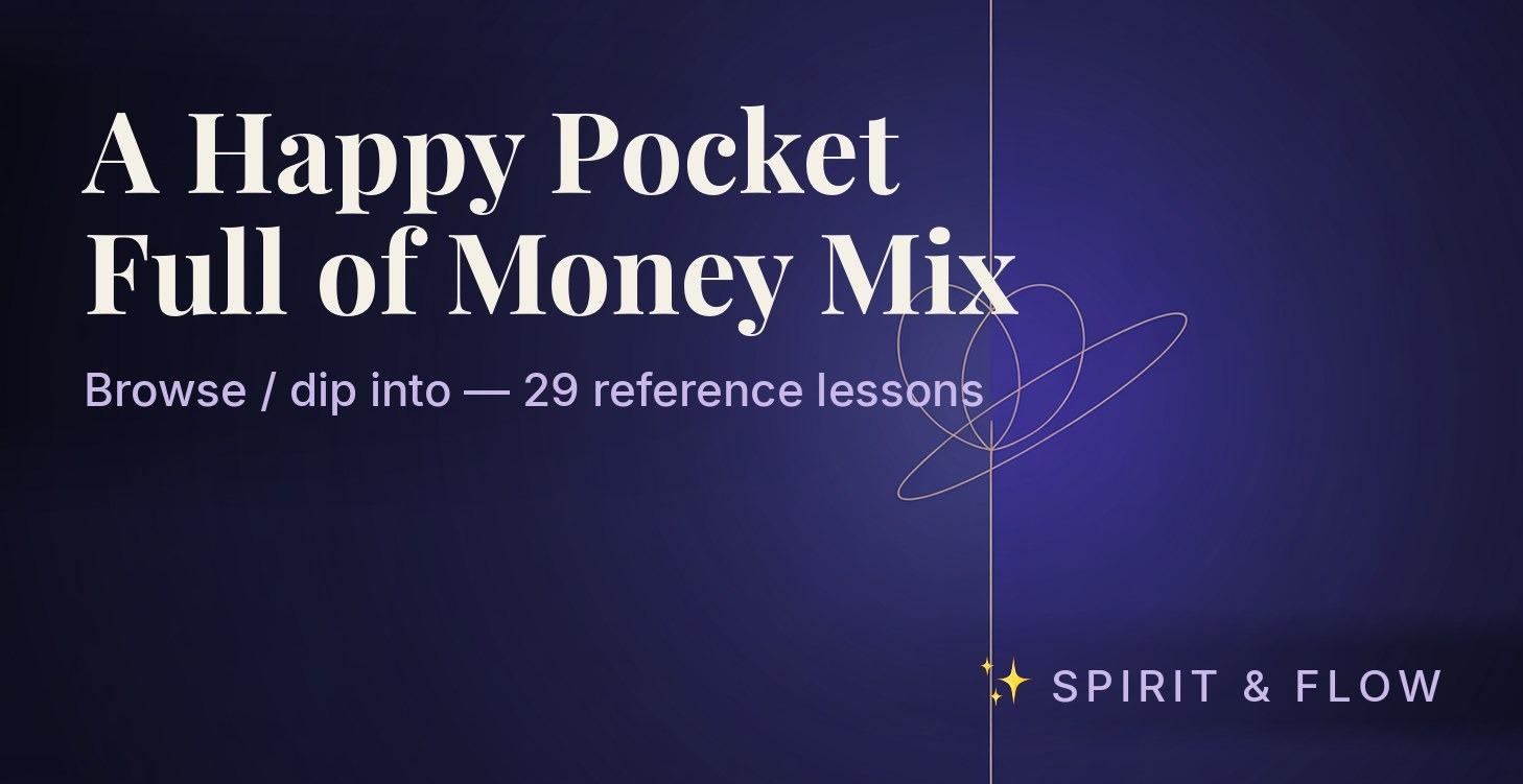 📚 LIBRARY — A Happy Pocket Full of Money Mix