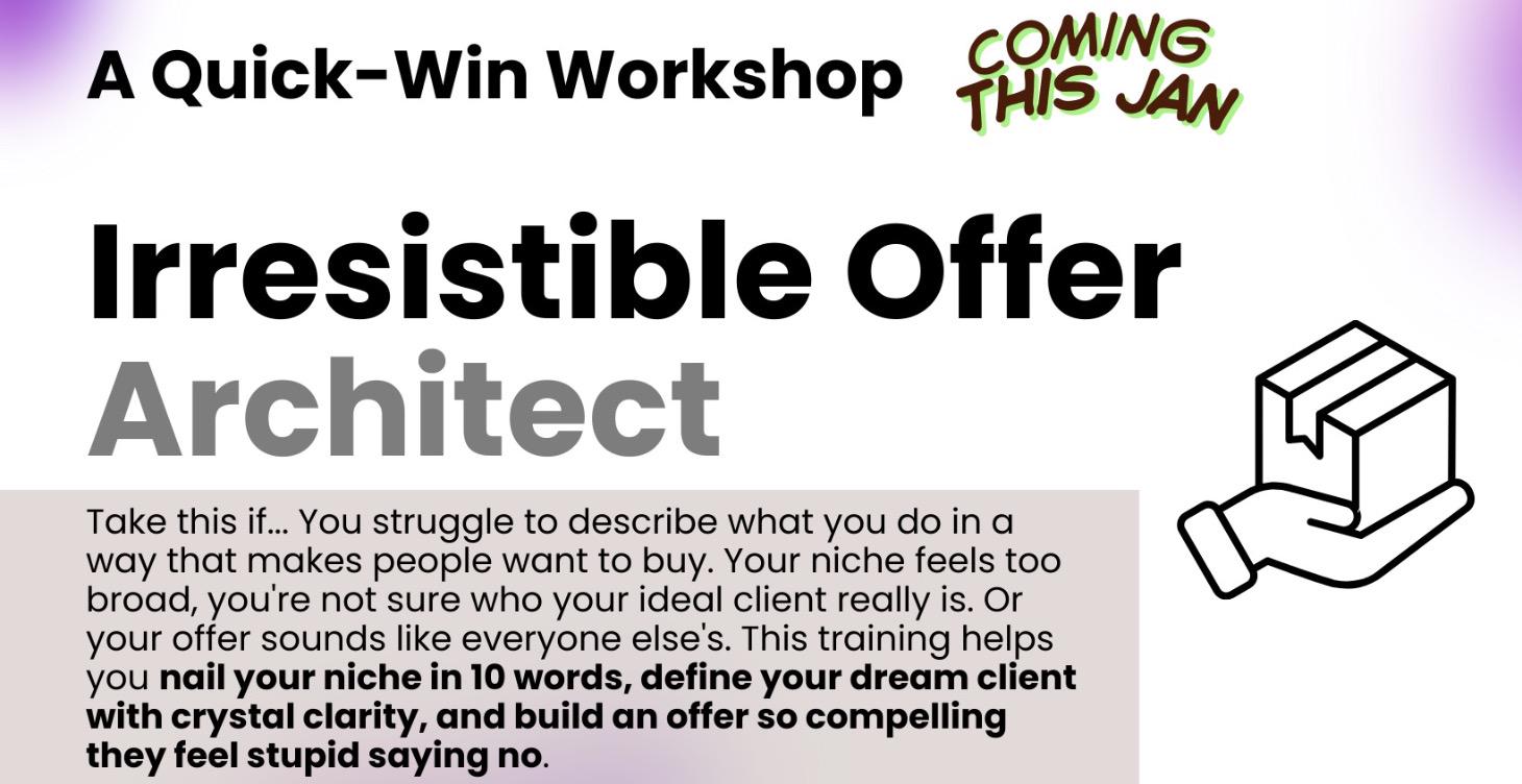 The Irresistible Offer Architect