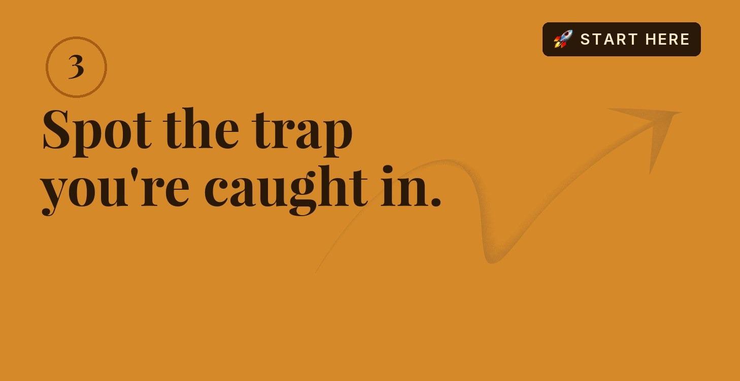 Step 3 — The 27+ Consciousness Traps