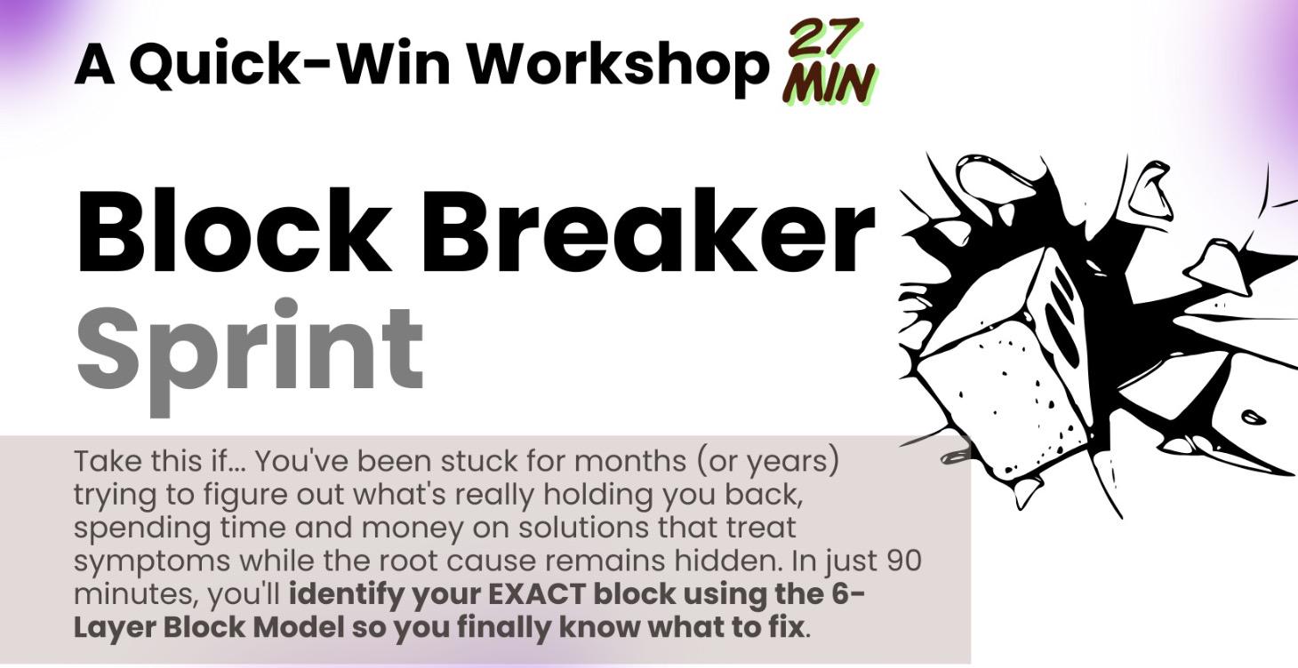The Block Breaker Sprint - Quick-Win Workshop
