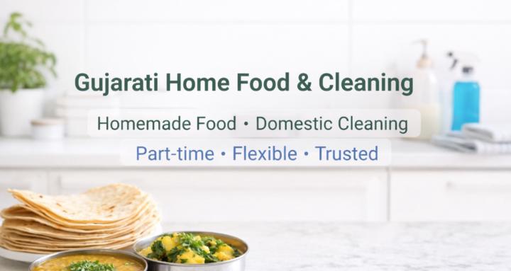 Gujarati Home Food & Cleaning