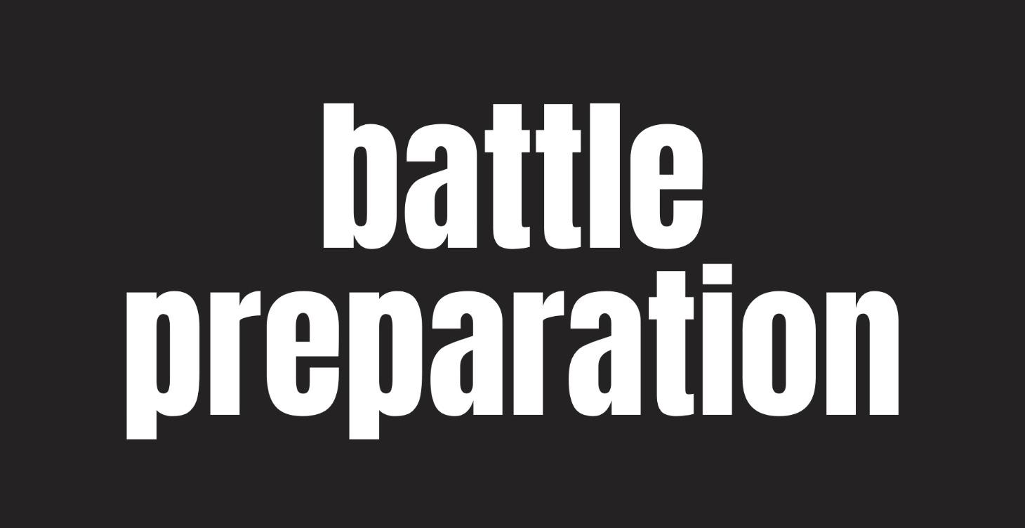 Battle Preparation