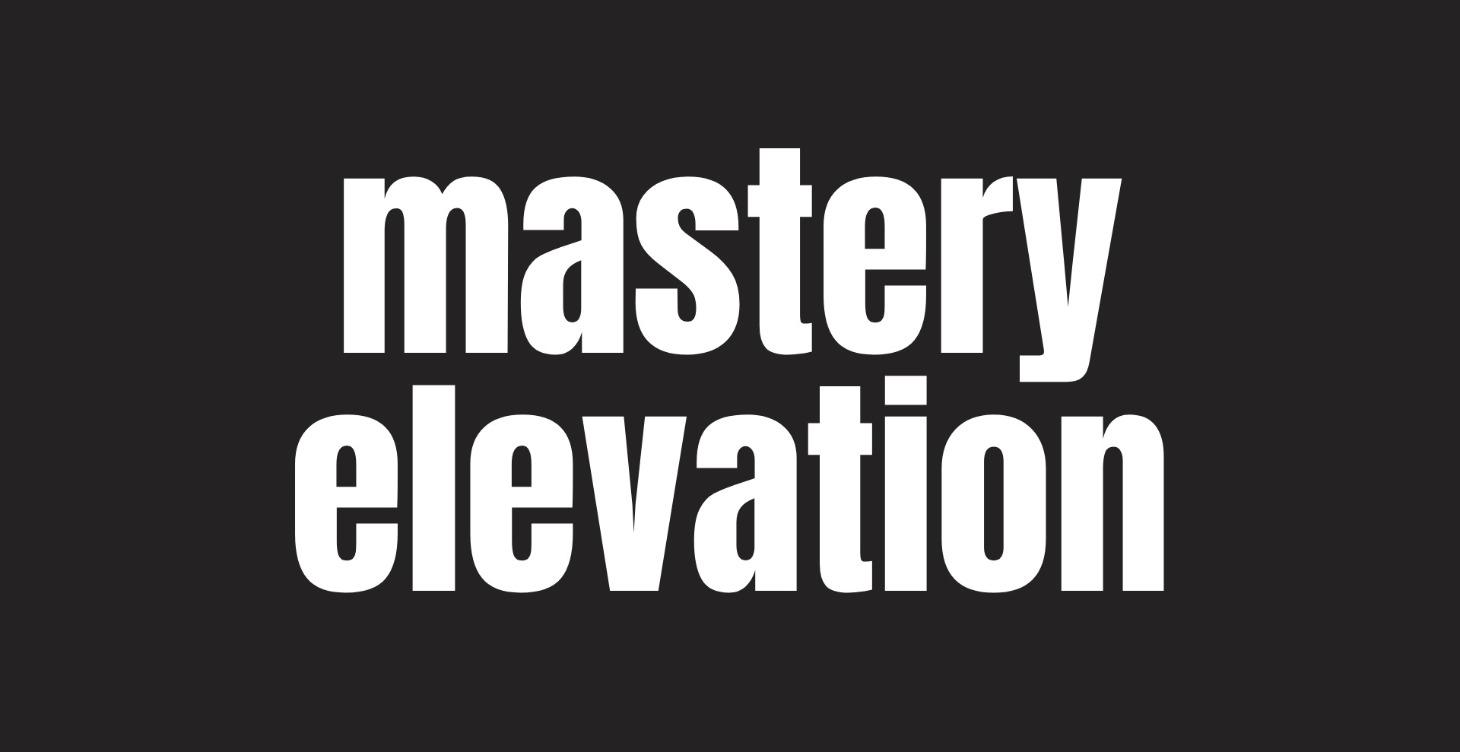 Mastery Elevation