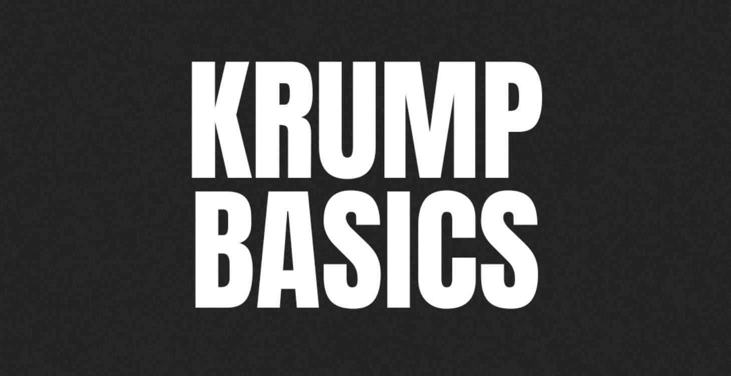 KRUMP BASICS