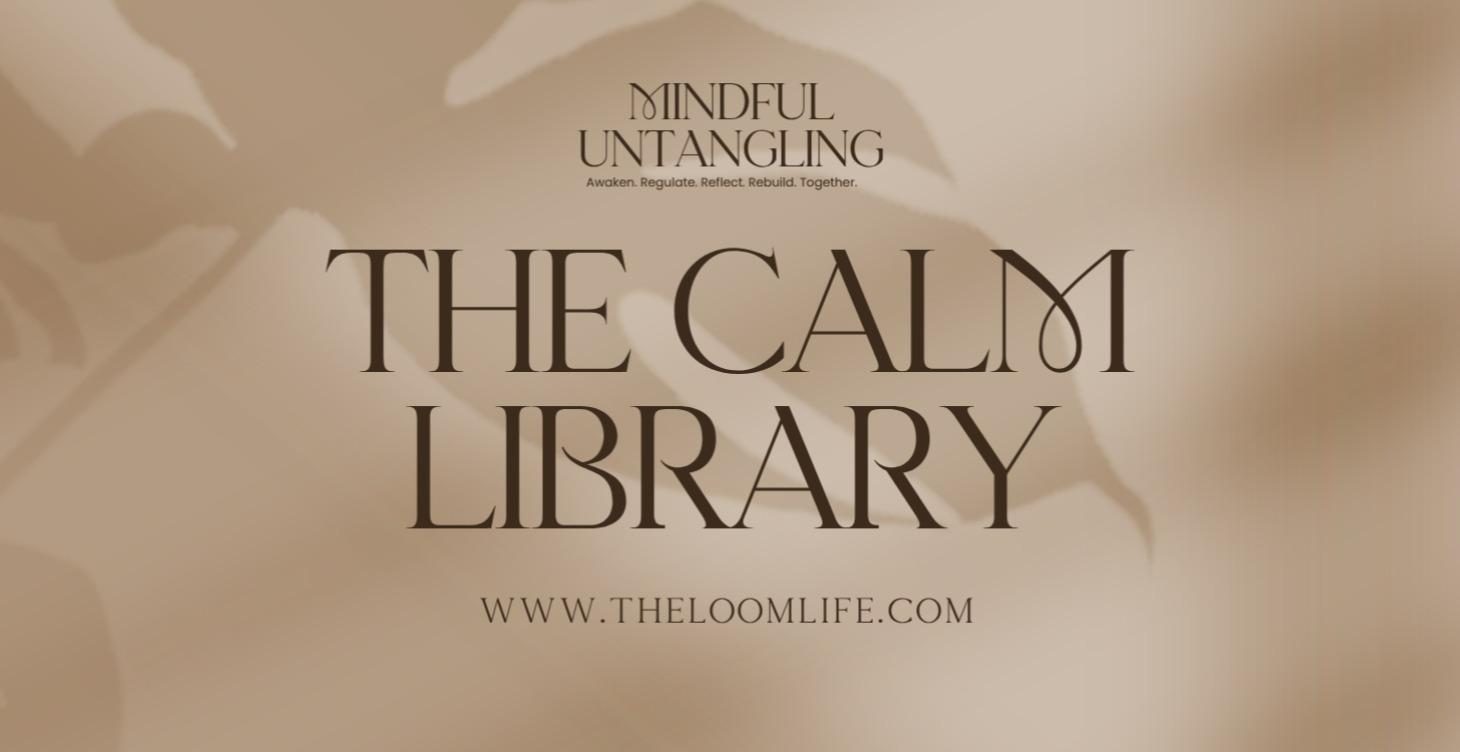 The Calm Library