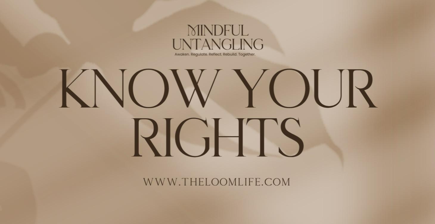Know Your Rights